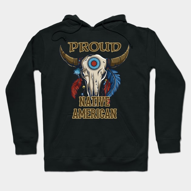 Proud Native American Hoodie by Bethany-Bailey